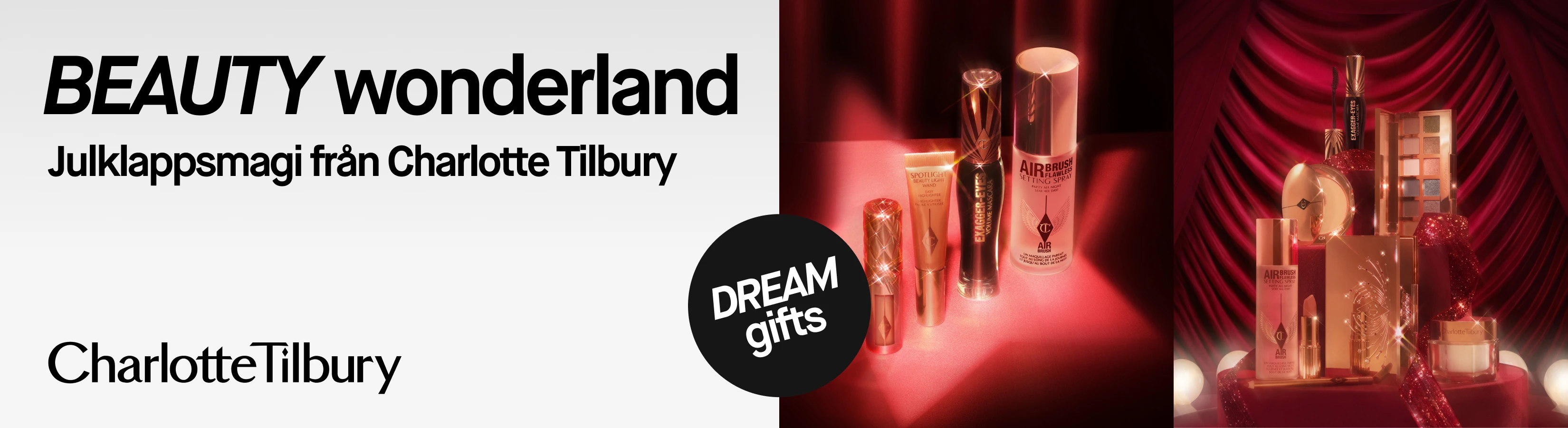 BEAUTY wonderland: Julklappsmagi från Charlotte Tilbury. Ett urval av Charlotte Tilburys sminkprodukter på en röd, festlig bakgrund. Text: DREAM gifts.