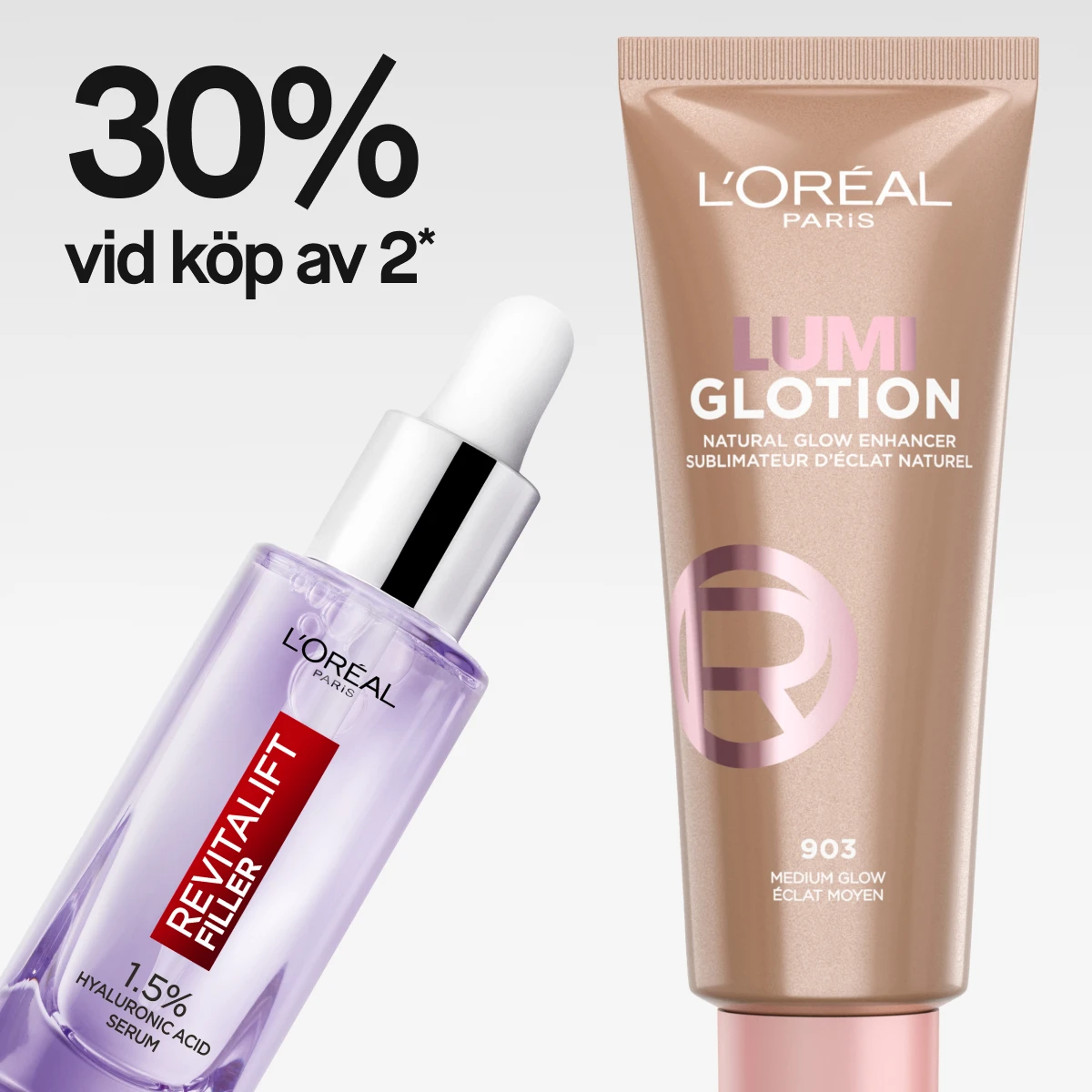 Bild som visar två L'Oréal produkter: en brun tub med L'Oréal Lumi Glotion och en lila flaska med L'Oréal Revitalift Filler 1.5% Hyaluronic Acid Serum. Texten "30% vid köp av 2*" är synlig. Bakgrunden är vit.