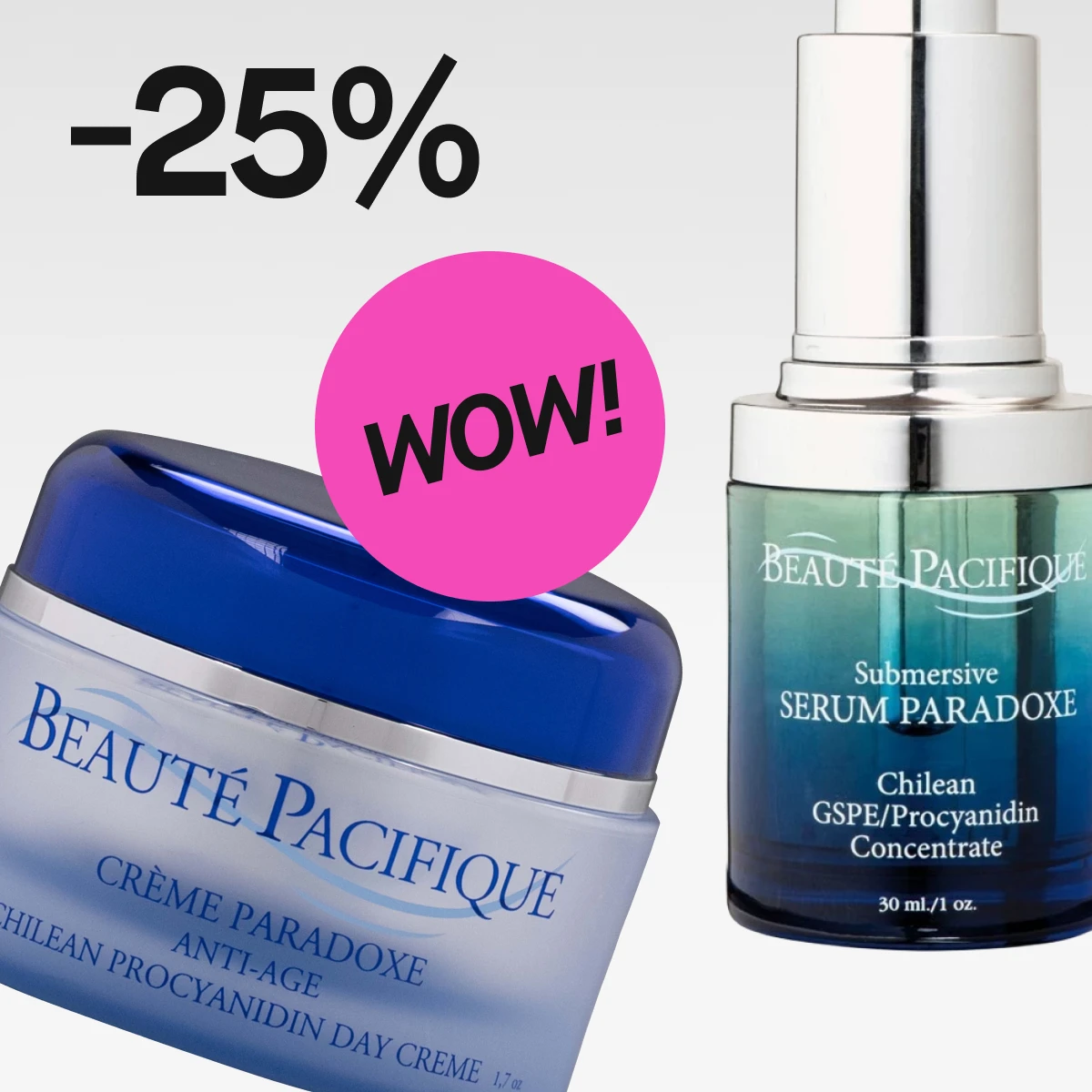 Kuva, joka näyttää kaksi Beauté Pacifique -tuotetta. Vasemmalla on sininen purkki Crème Paradoxe Anti-Age Chilean Procyanidin Day Creme. Oikealla on pullo Submersive Serum Paradoxe Chilean GSPE/Procyanidin Concentrate. Kuvassa näkyy tekstit "25%" ja "WOW!", mikä viittaa siihen, että tuotteet ovat tarjouksessa 25% alennuksella.