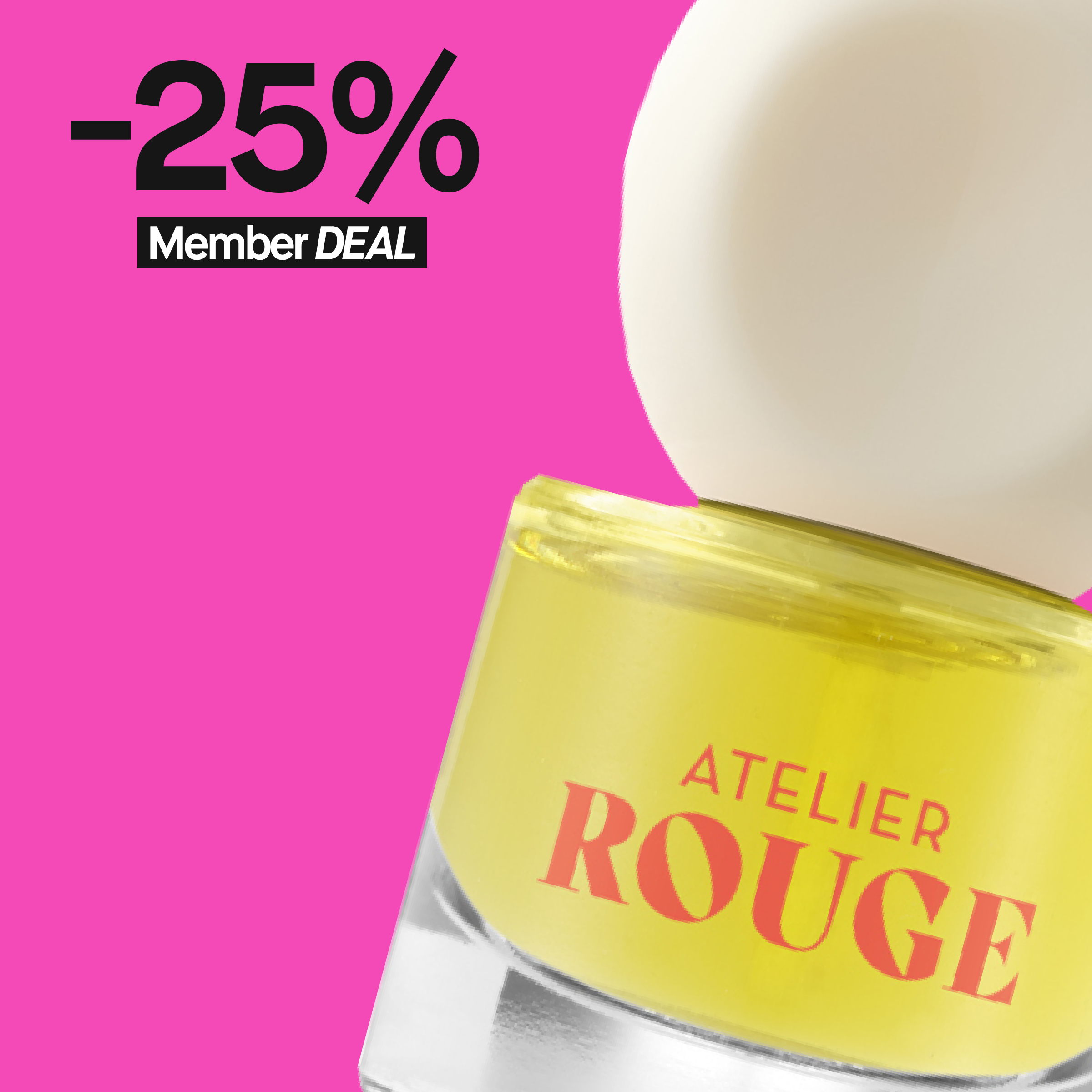 Vaaleanpunaisella taustalla oleva kuva Atelier Rouge -kynsilakkapullosta, jossa on keltainen lakka. Kuvassa on teksti '-25% Member DEAL'.