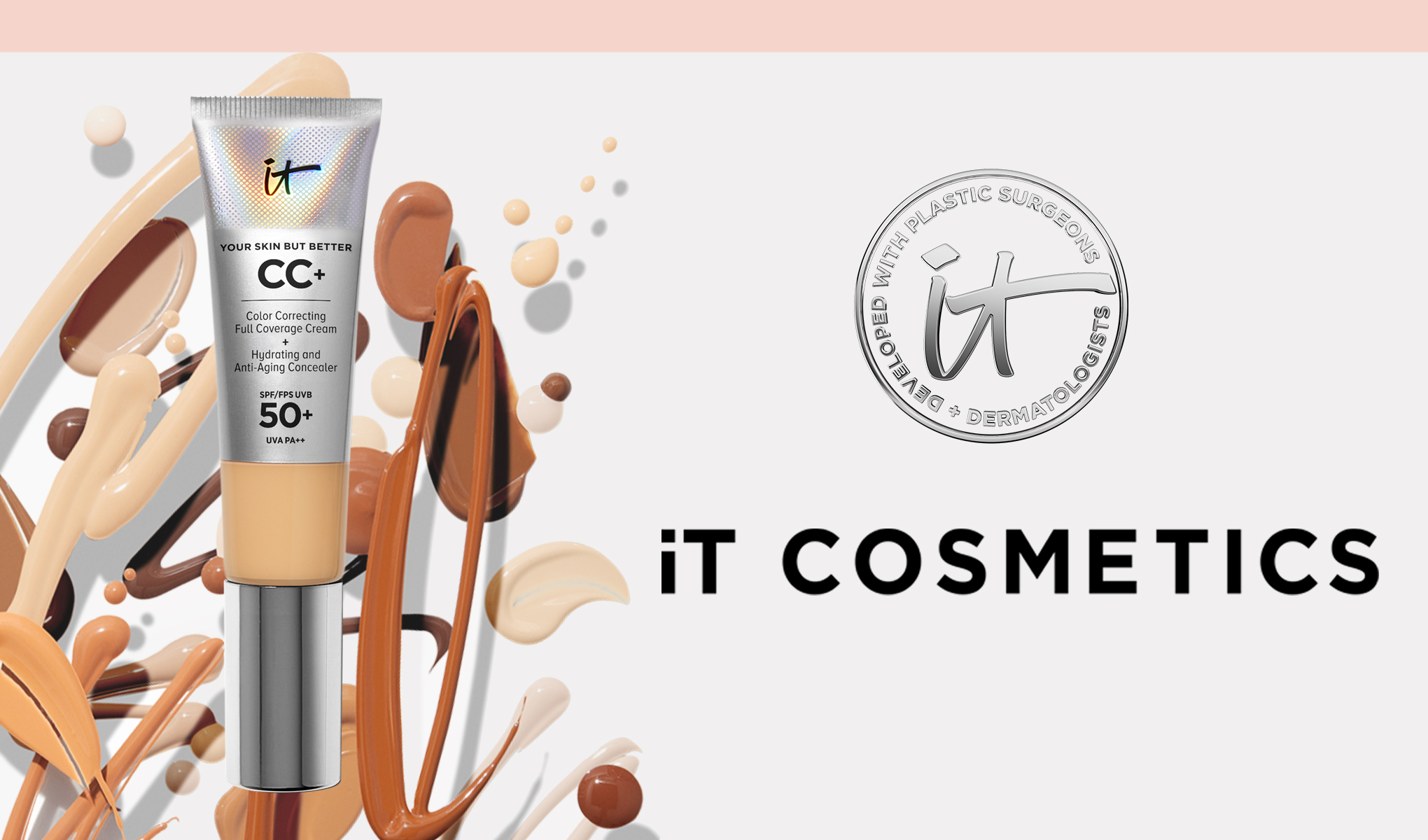 IT Cosmeticsin CC+-voide SPF 50+:lla. Tuotteen ympärillä on eri värinäytteitä voiteesta eri sävyissä. Oikealla on IT Cosmeticsin logo ja teksti ”IT COSMETICS”. Tausta on vaalea, ja yläreunassa on vaaleanpunainen reunus.