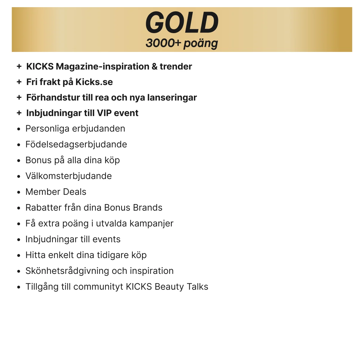 Översikt över medlemsnivåerna Member, Silver och Gold med poänggränser och tillhörande medlemsförmåner.