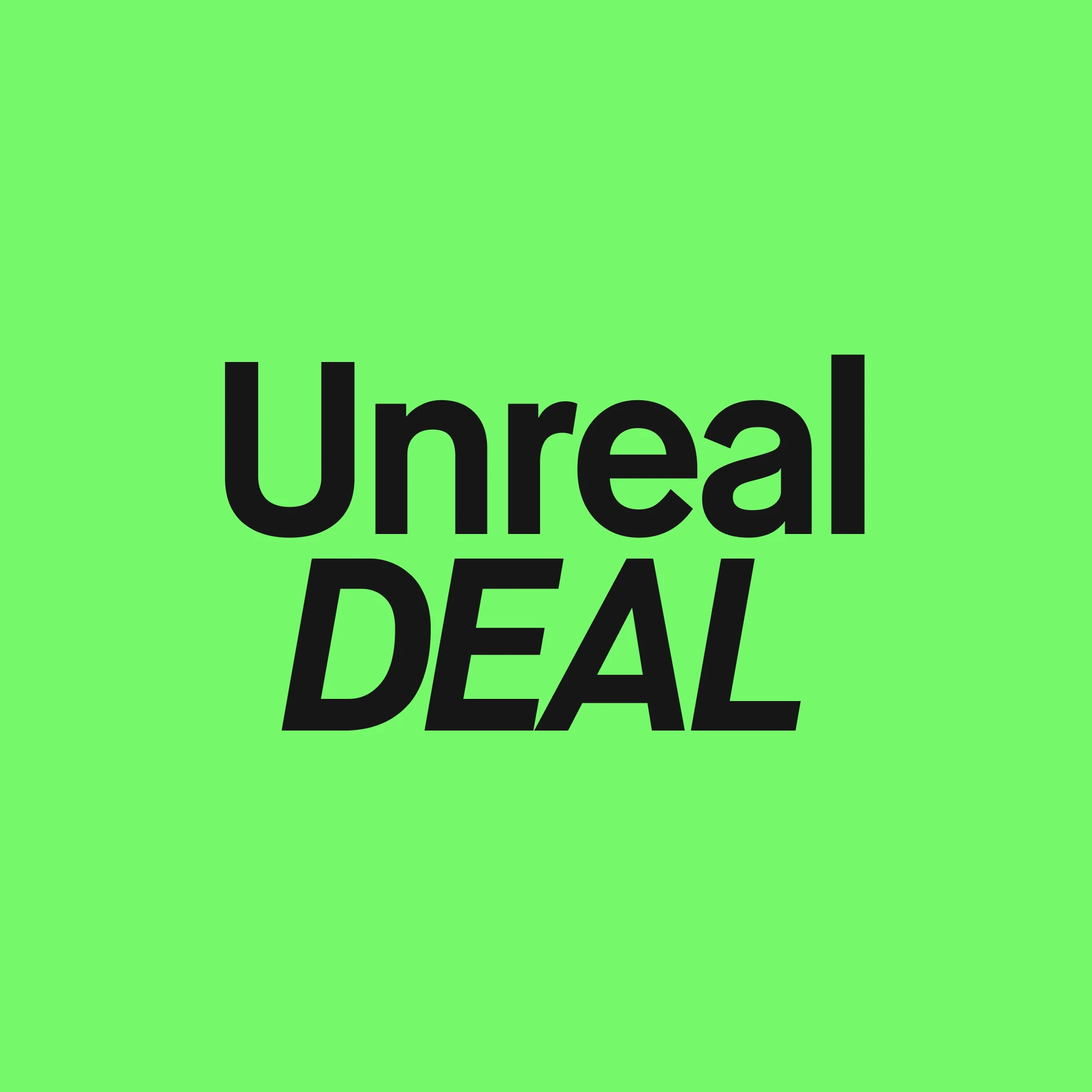 Unreal DEAL mot en grön bakgrund.