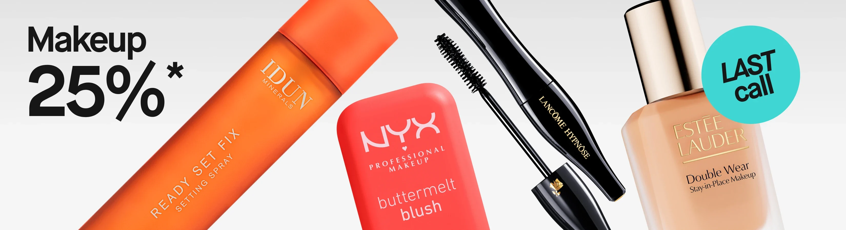 Makeup med 25% rabatt*: IDUN Minerals Ready Set Fix Setting Spray, NYX Professional Makeup Buttermelt Blush, Lancôme Hypnôse mascara och Estée Lauder Double Wear Stay-in-Place Makeup foundation. Turkos cirkel med texten ”LAST call”.