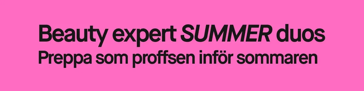 Rosa banner med texten “Beauty expert SUMMER duos” och “Preppa som proffsen inför sommaren”.
