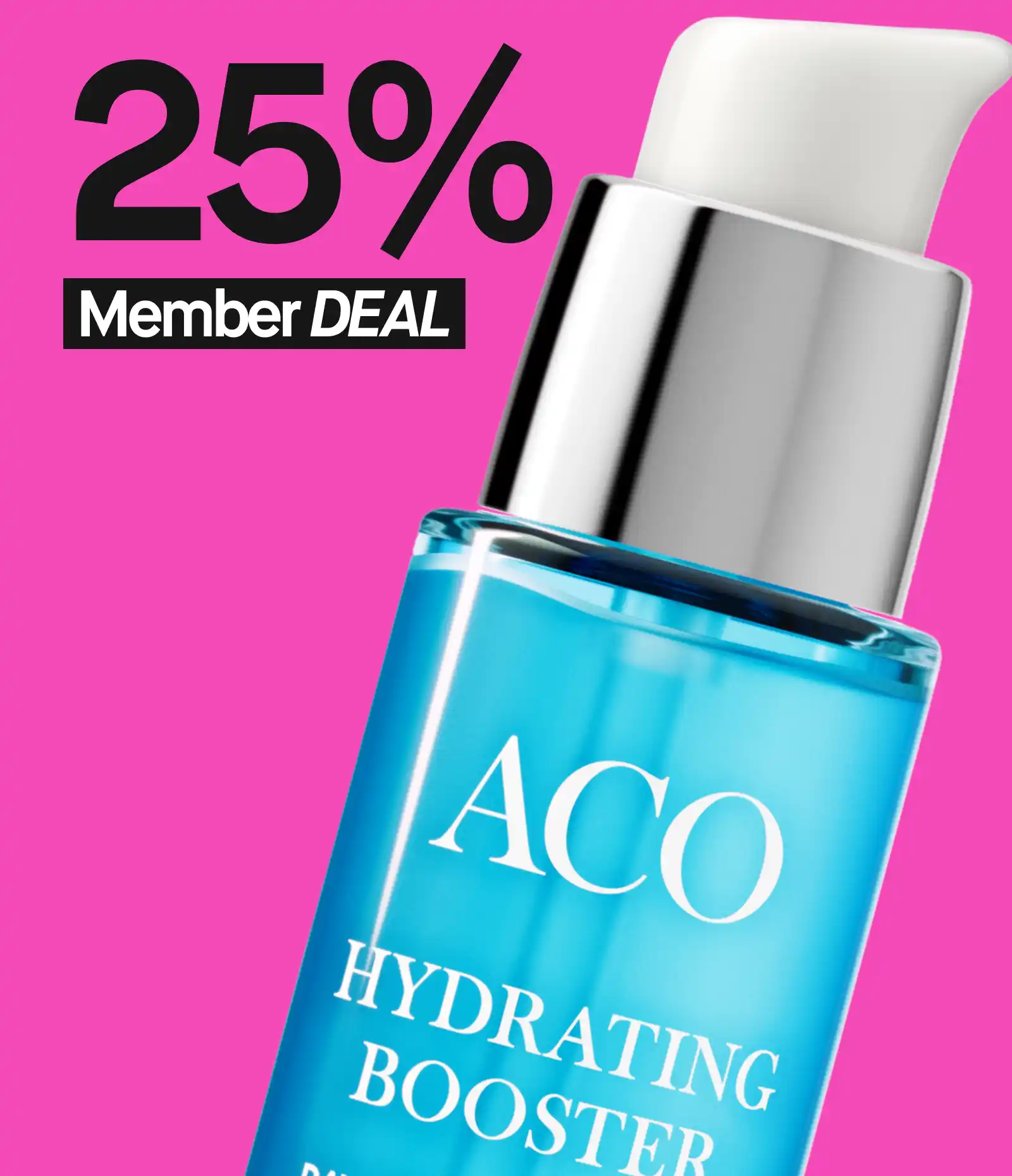 ACO Hydrating Booster med 25% rabatt för medlemmar, mot en rosa bakgrund.