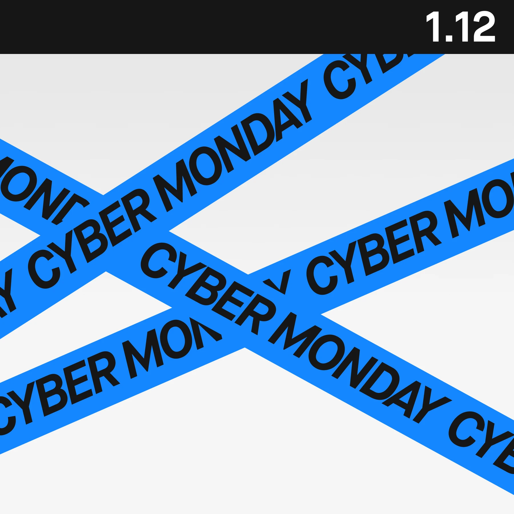 1.12: Cyber Monday-kampanj med blå band på vit bakgrund.