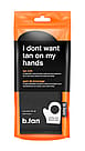 b.tan I Don't Want Tan on My Hands Tanning Glove I Don't Want Tan on My Hands