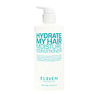Eleven Australia Hydrate My Hair Moisture Conditioner 500 ml