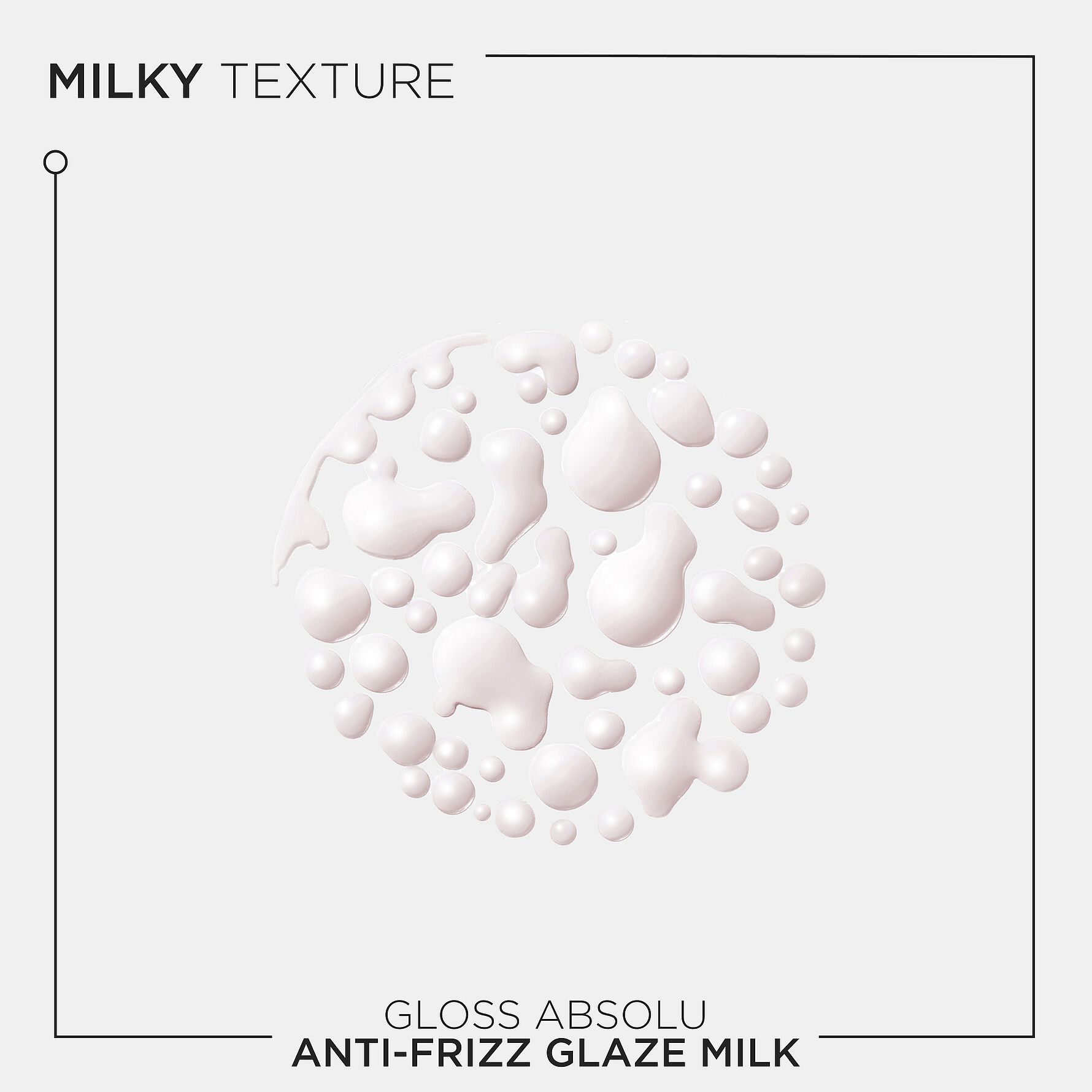 Gloss Absolu Anti-Frizz Glaze Milk Heat Protection