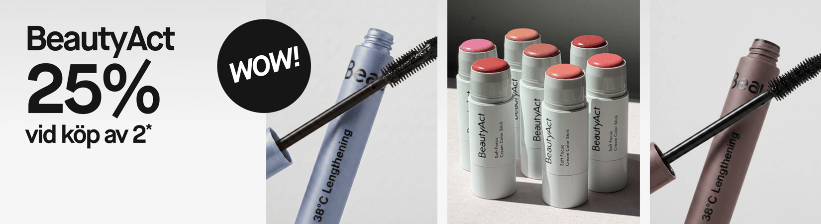 BeautyAct Soft Focus Cream Color Stick-rougestift i olika nyanser. Text: ”25 % vid köp av 2. WOW!”