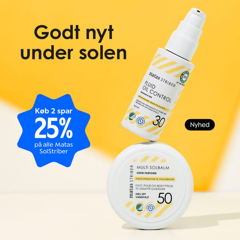 Her ses et billede med to solplejeprodukter fra Matas Striber mod en gul og hvid baggrund. Øverst står teksten “Godt nyt under solen”, og et blåt mærke viser teksten “Køb 2 spar 25% på alle Matas SolStriber”. Produkterne er “Fluid Oil Control SPF 30” og “Multi Solbalm SPF 50”, og ved siden af ses et sort mærke med teksten “Nyhed”.